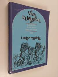 Viva la musica : lukion musiikki
