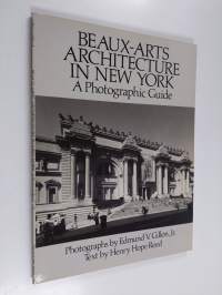 Beaux-arts Architecture in New York - A Photographic Guide