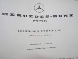 Mercedes -Benz Type 190, 10 015, Ersatzteilliste Ausgabe A, Stand von Juni 1959 - Spare parts list edition A, as per june 1959, subject to modifications -varaosaluet