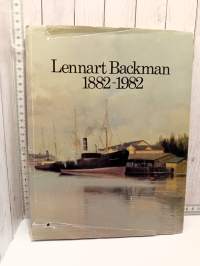 Lennart Backman 1882-1982