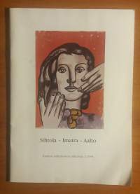 Sihtola - Imatra- Aalto Imatran taidemuseon julkaisuja 1/1998