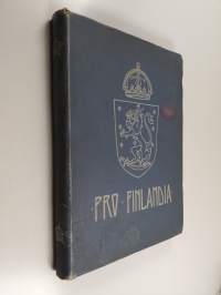 Pro Finlandia : les adresses internationales a S. M. L&#039;Empereur-Grand-Duc Nicolas II