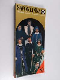 Savonlinnan oopperajuhlat 1980 = Savonlinna operafestival = Savonlinna opera festival = Savonlinna opernfestspiele