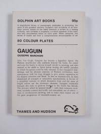 Gauguin - The Life and Work of the Artist Illustrated with 80 Colour Plates