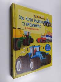 Iso kirja isoista traktoreista ja vähän pienemmistäkin