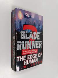 Blade Runner 2 - The Edge of Human