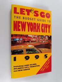Let&#039;s Go : The Budget Guide to New York City 1995