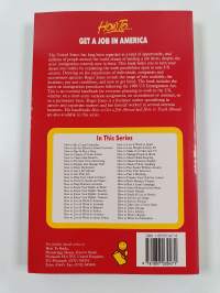 How to get a job in America : a guide to employment opportunities and contacts