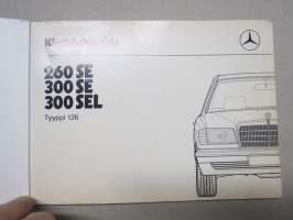 Mercedes-Benz 260 SE, 300SE, 300 SEL 1986 -käyttöohjekirja