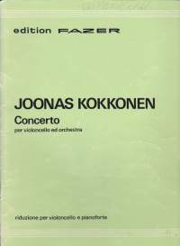 Sello-/pianonuotit - Joonas Kokkonen - Concerto per Violoncello Und Orchester. Sellolle ja orkesterille. Erilliset sellonuotit mukana. Katso sisältö kuvista.