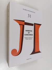 Varietas et concordia : essays in honour of professor Pekka Pesonen on the occasion of his 60th birthday