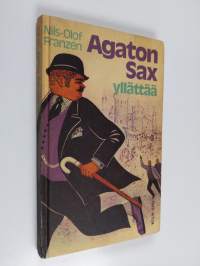 Agaton Sax yllättää