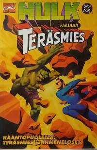 Marvel - Hulk vastaan Teräsmies/ Teräsmies ja ihmeneloset. v. 2000.  (Sarjakuvalehti)