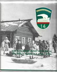 Jatkosodan 1941-1944 Jalkaväkirykmentti 14:n vaiheita valokuvinaKirjaVihanto, Vieno V.  ;JR 14:n perinnetoimikunta 1993 + tekijän omiste+alkuper nimi luetteloita