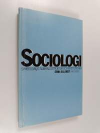 Sociologi : symbolmiljö, samhällsstruktur och institutioner