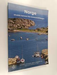 Norge - Utvalda hamnar från Svinesund till Bergen