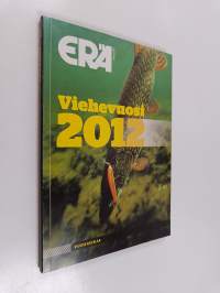 ERÄ vuosikirja : Viehevuosi 2012
