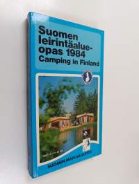 Suomen leirintäalueopas 1984 = Camping in Finland