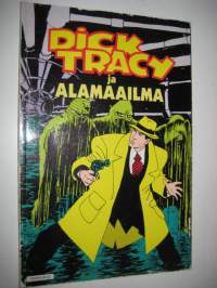 Dick Tracy ja alamaailma