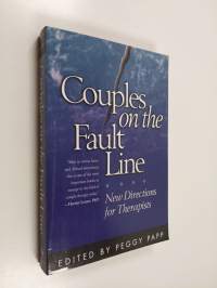Couples on the Fault Line - New Directions for Therapists