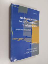 An introduction to the economics of information : incentives and contracts