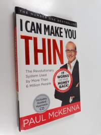 I Can Make You Thin : The Revolutionary System Used by More Than 6 Million People