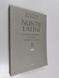 Nuntii Latini Latinankieliset uutiset = News in Latin 2