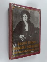 Madame Kollontai - vallankumouksen seireeni