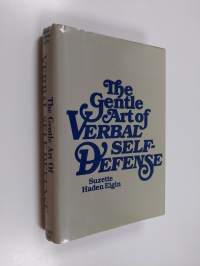 The Gentle Art of Verbal Self-defense