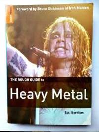 The rough guide to Heavy Metal