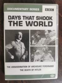 Days That Shook The World.  The Assasination of Archduke Ferdinand. The Death of Hitler