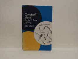 Speedball textbook for pen &amp; brush lettering