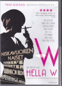 DVD - Hella W, 2011. Hella Wuolijoen uskomaton tarina.