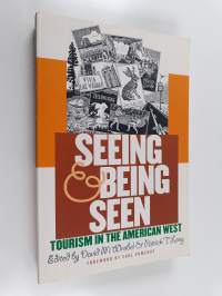 Seeing and being seen : tourism in the American West