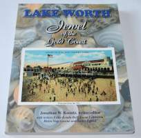 Lake Worth Jewel of the Gold Coast