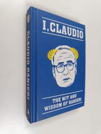 I, Claudio : The wit and wisdom of Ranieri