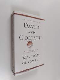 David and Goliath - Underdogs, Misfits, and the Art of Battling Giants