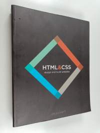HTML &amp; CSS : design and build web sites