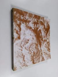 Somma summarum : Ossi Somma: Elämää ja taidetta