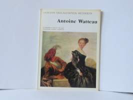 Maailman maalaustaiteen mestareita - Antoine Watteau