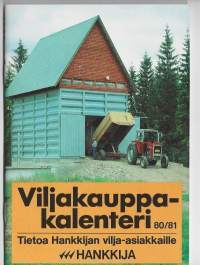 Hankkija / viljakauppakalenteri 80/81 tietoa Hankkijan vilja-asiakkaille