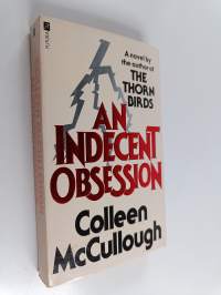 An indecent obsession