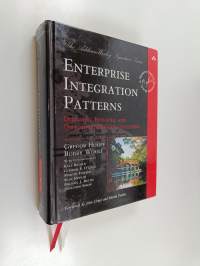 Enterprise integration patterns : designing, building, and deploying messaging solutions