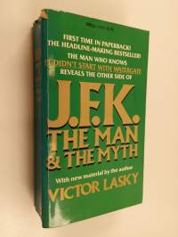 J.F.K. - The Man and the Myth