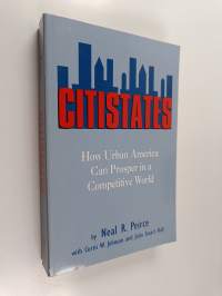Citistates - How Urban America Can Prosper in a Competitive World