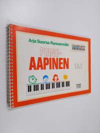 Pianoaapinen 1 &amp; 2 : colour keys : Géza Szilvayn colour strings -metodin pohjalta
