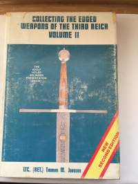 Collecting the edged weapons of the Third Reich vol II