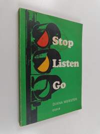 Stop, listen, go : radion englanninkurssi
