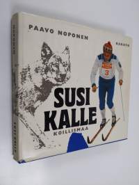 Susi Kalle : Koillismaa