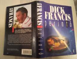 Dick Francis : Perintö
